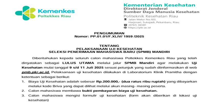 PENGUMUMAN UJI KESEHATAN – SPMB MANDIRI POLTEKKES KEMENKES RIAU 2025