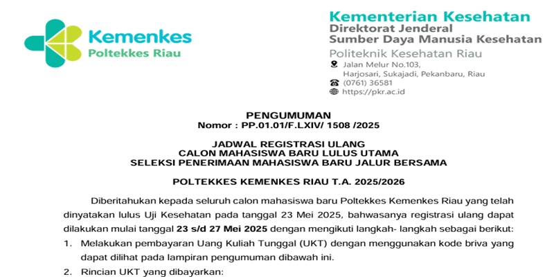 Pengumuman Registrasi Ulang Calon Mahasiswa Baru Poltekkes Kemenkes Riau TA. 2025/2026